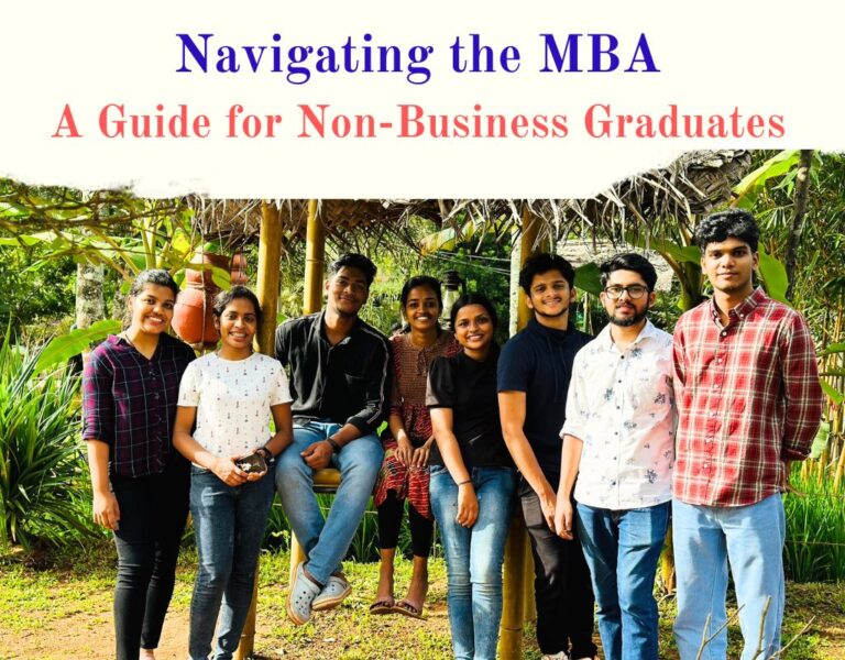 Navigating the MBA Journey: A Guide for Non-Business Graduates